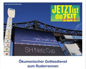 Werbeplakat zum Ökumenischen Gottesdienst anlässlich des SH Netz Cup im Jahr 2023